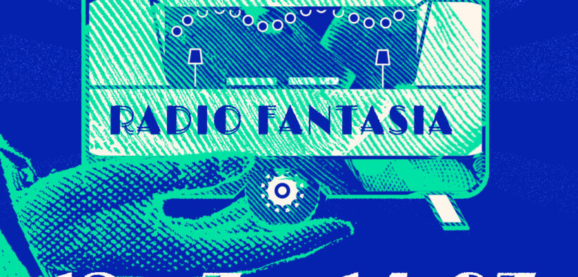Eine blaue Illustration eines Wohnwagen auf dem "Radio Fantasia" steht mit grünem Hintergrund, der Wohnwagen wir durch von einer Hand gehalten, darunter steht der Schriftzug "12.07. - 14.07., Music + Art + Bar + Workshops + Open Air"