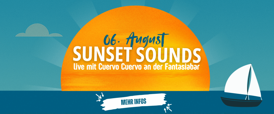 Eine Illustration eines Sonnenuntergangs über der Warnow mit dem Schriftzug "06. August - Sunset Sounds - Live mit Cuervo Cuervo an der Fantasiabar"